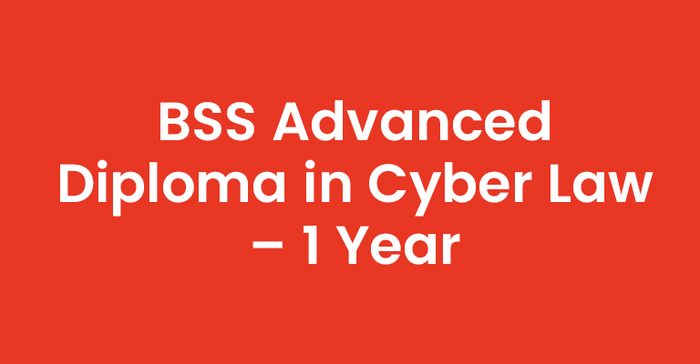 BSS-Advanced-Diploma-in-Cyber-Law-1-Year