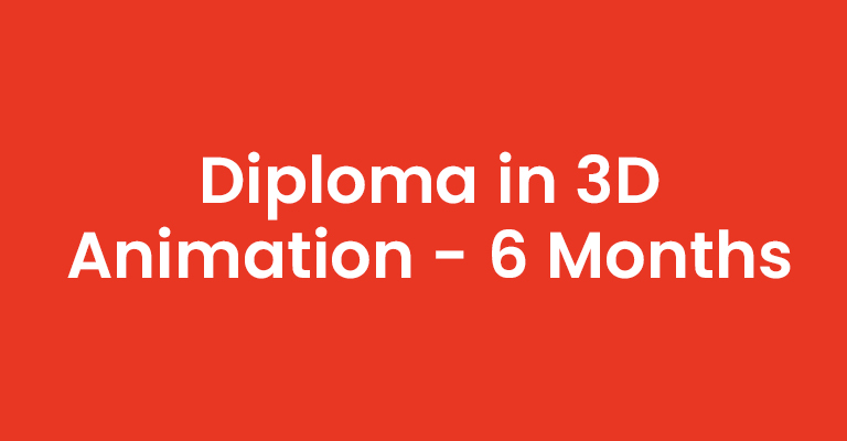 Diploma-in-3d-Animation-6-Months