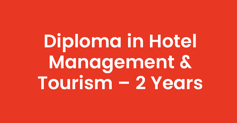 Diploma-in-Hotel-Management-&-Tourism-2-Years